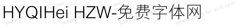 HYQIHei HZW字体转换